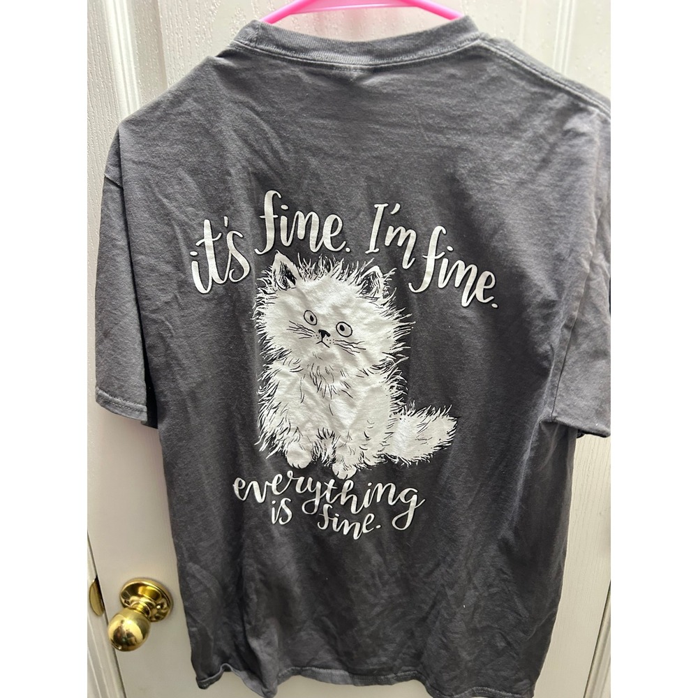 Southern Attitude Funny Cat Graphic Tee It's Fine Everything Is Fine Medium